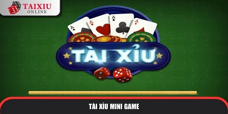 Tài xỉu mini game